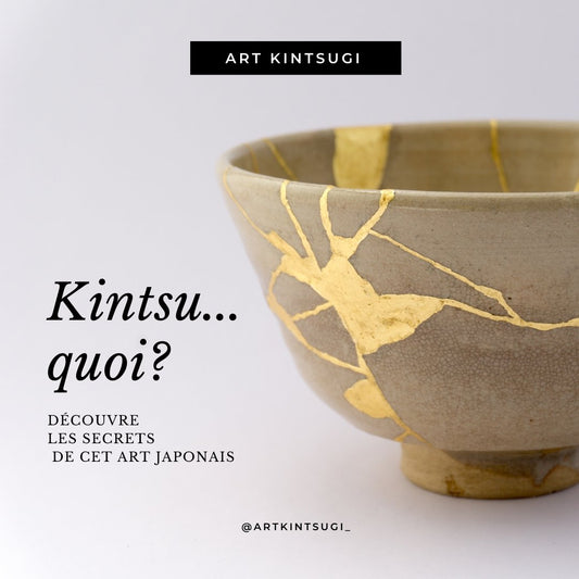 Kintsugi - Art de la résilience explication