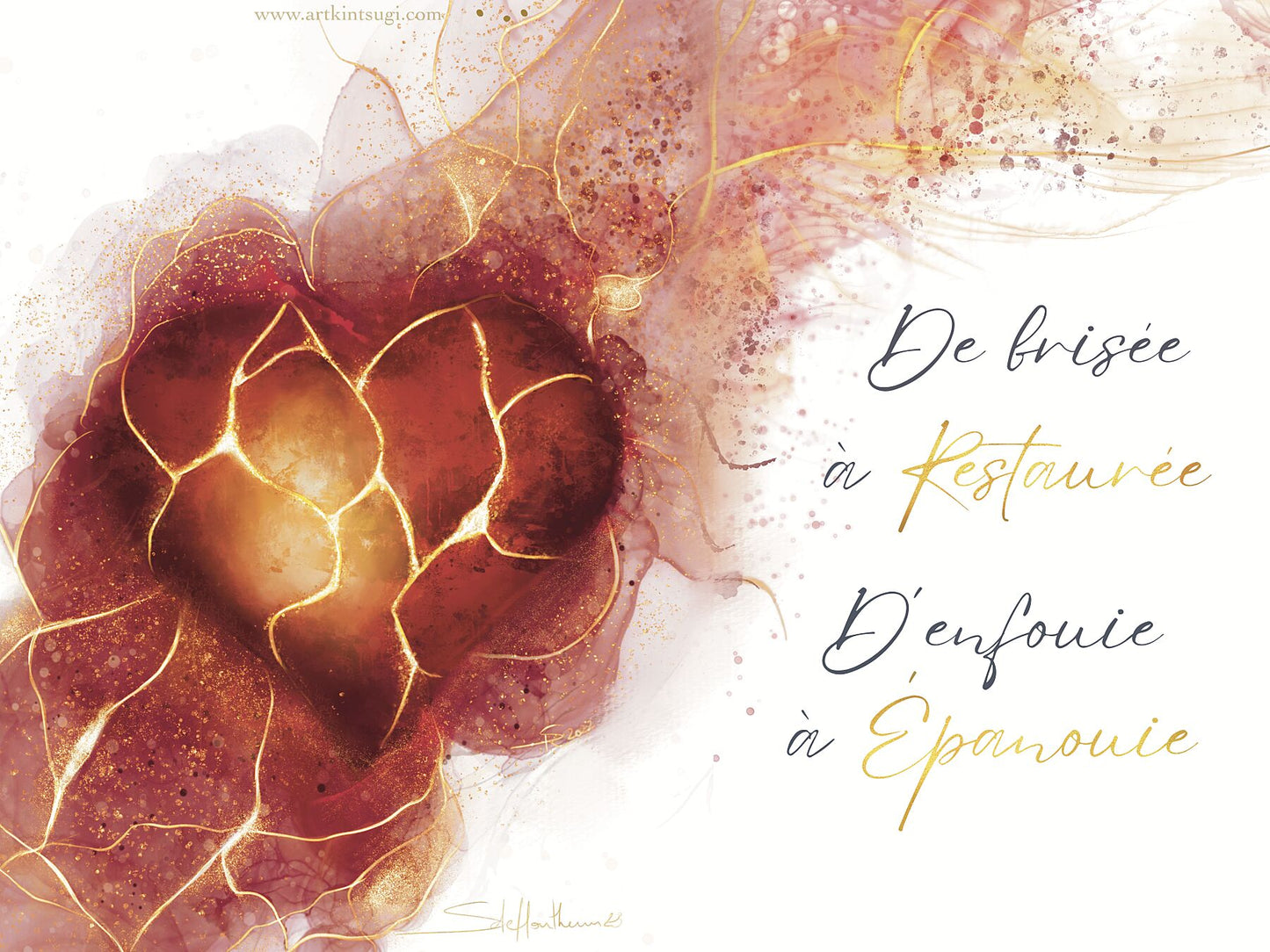 Art Kintsugi - Restaurée et Epanouie - Un coeur guéri